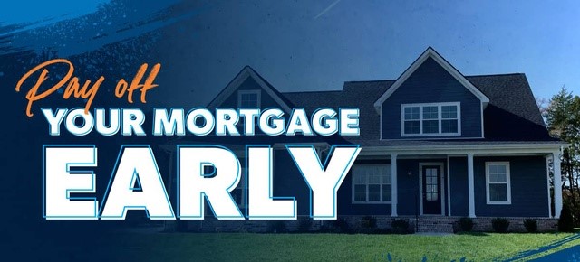 Does Paying Off A Mortgage Early Make Sense?