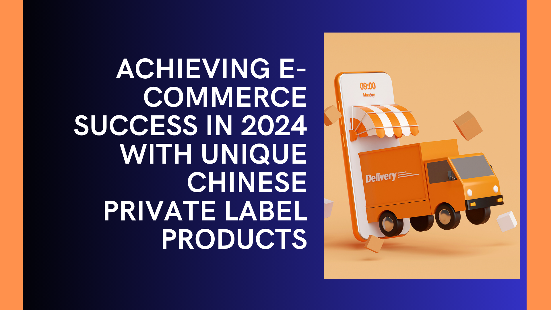 Achieving E-commerce Success in 2024 with Unique Chinese Private Label Products