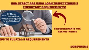How Strict Are USDA Loan Inspections? 5 Important Requirements!